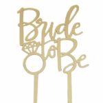 טופר BRIDE TO Be זהב
